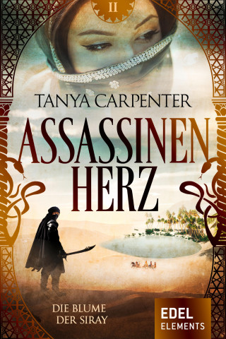 Tanya Carpenter: Assassinenherz: Die Blume der Siray