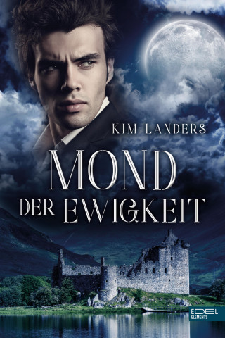 Kim Landers: Mond der Ewigkeit