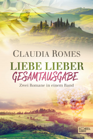 Claudia Romes: Liebe lieber Gesamtausgabe