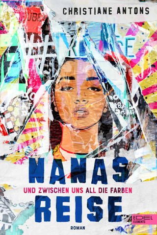 Christiane Antons: Nanas Reise