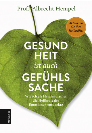 Albrecht Hempel: Gesundheit ist auch Gefühlssache