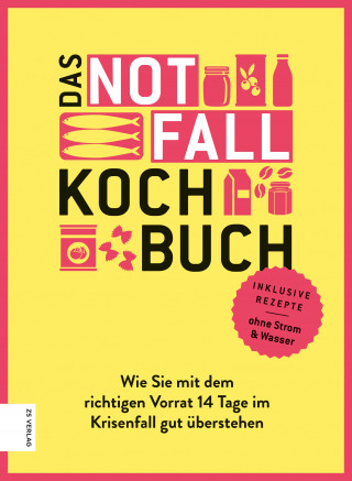 Angelika Ilies: Das Notfallkochbuch