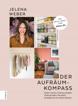 Jelena Weber: Der Aufräum-Kompass