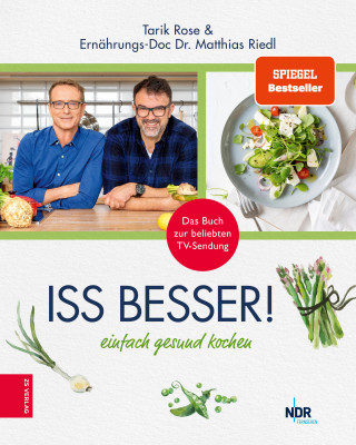 Tarik Rose, Matthias Riedl: Iss besser