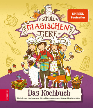 Christiane Kührt: Die Schule der magischen Tiere – Das Kochbuch