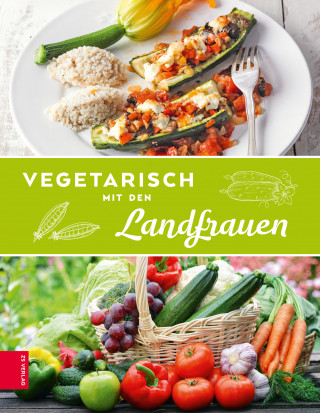 Die Landfrauen: Vegetariasch mit den Landfrauen