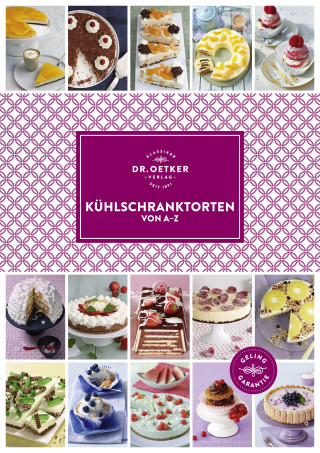 Dr. Oetker: Kühlschranktorten von A-Z