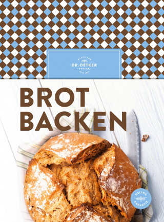 Dr. Oetker: Brot backen