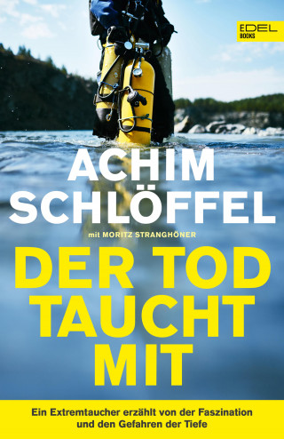 Achim Schlöffel, Moritz Stranghöner: Der Tod taucht mit