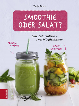 Tanja Dusy: Smoothie oder Salat?