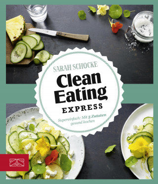 Sarah Schocke: Clean Eating Express