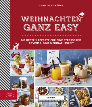 Christiane Kührt: Weihnachten ganz easy