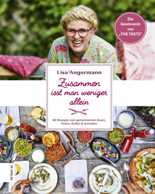 Lisa Angermann: Zusammen isst man weniger allein