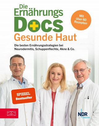 Anne Fleck, Matthias Riedl, Jörn Klasen: Die Ernährungs-Docs - Gesunde Haut