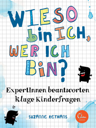 Suzanne Rethans: Wieso bin ich, wer ich bin?