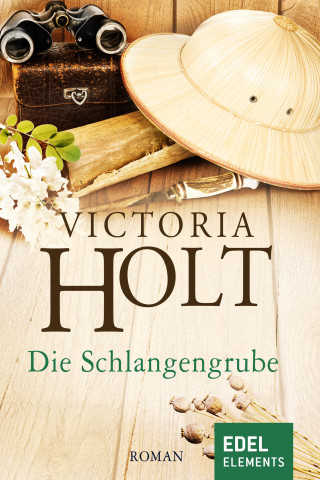 Victoria Holt: Die Schlangengrube
