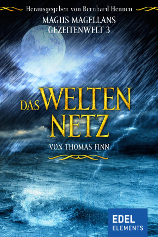 Thomas Finn: Das Weltennetz