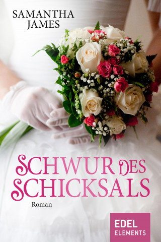 Samantha James: Schwur des Schicksals