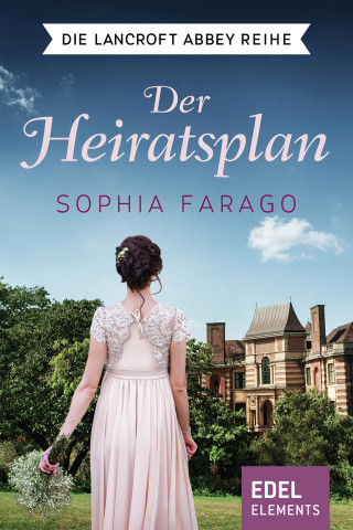 Sophia Farago: Der Heiratsplan