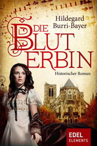Hildegard Burri-Bayer: Die Bluterbin