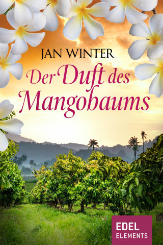 Jan Winter: Der Duft des Mangobaums