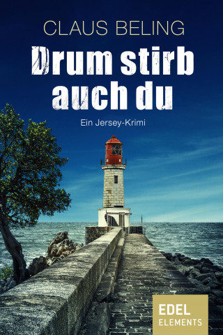 Claus Beling: Drum stirb auch du
