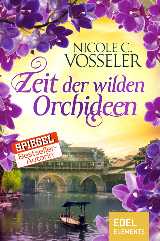 Nicole C. Vosseler: Zeit der wilden Orchideen