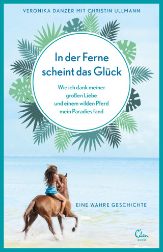 Veronika Danzer, Christin Ullmann: In der Ferne scheint das Glück