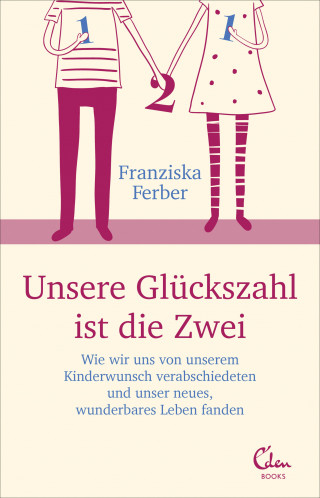 Franziska Ferber: Unsere Glückszahl ist die Zwei