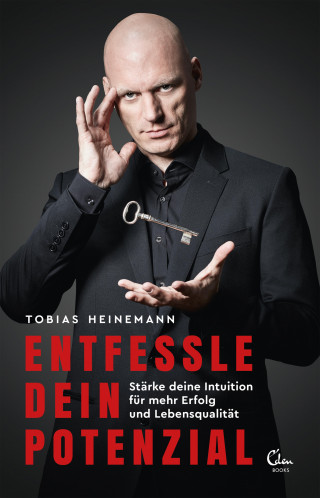 Tobias Heinemann: Entfessle dein Potenzial