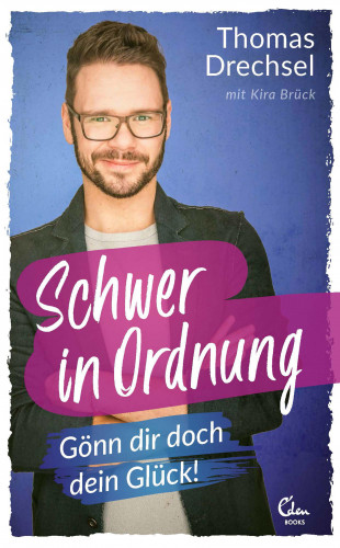 Thomas Drechsel: Schwer in Ordnung