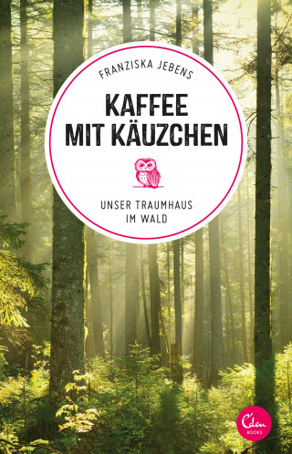 Franziska Jebens: Kaffee mit Käuzchen