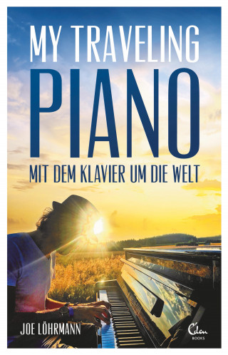 Joe Löhrmann: My Traveling Piano