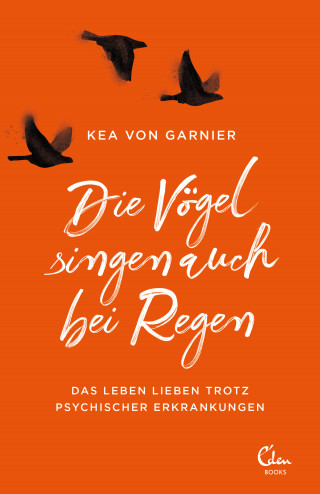 Kea von Garnier: Die Vögel singen auch bei Regen