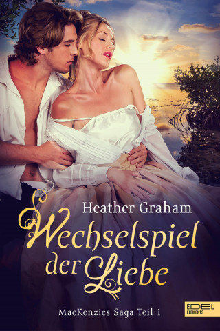 Heather Graham: Wechselspiel der Liebe