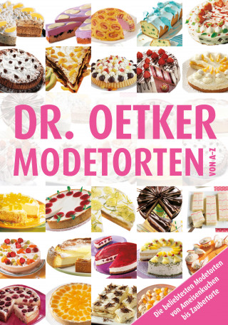 Dr. Oetker: Modetorten von A-Z