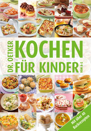 Dr. Oetker: Kochen für Kinder von A-Z