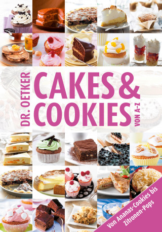 Dr. Oetker: Cakes & Cookies von A-Z