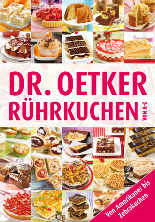 Dr. Oetker, Dr. Oetker Verlag: Rührkuchen von A-Z