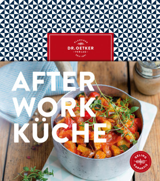 Dr. Oetker: After-Work-Küche