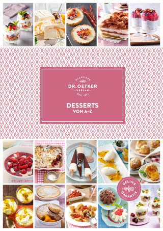 Dr. Oetker: Desserts von A–Z