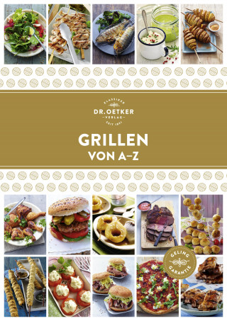 Dr. Oetker: Grillen von A–Z