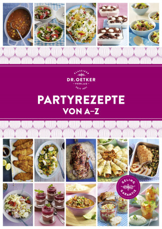 Dr. Oetker: Partyrezepte von A–Z