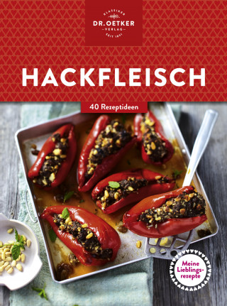 Dr. Oetker: Meine Lieblingsrezepte: Hackfleisch