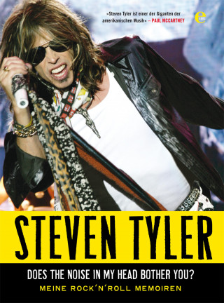 Steven Tyler, David Dalton: Does the Noise in My Head Bother You?