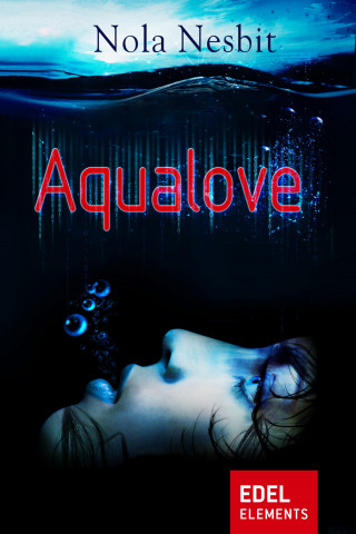 Nola Nesbit: Aqualove