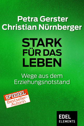 Petra Gerster, Christian Nürnberger: Stark für das Leben