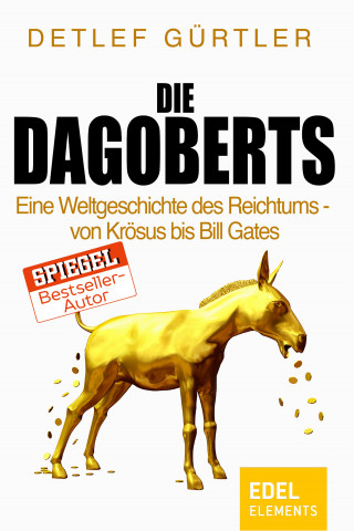 Detlef Gürtler: Die Dagoberts