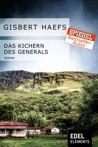 Gisbert Haefs: Das Kichern des Generals