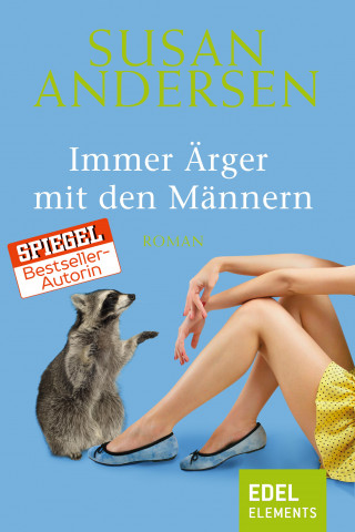 Susan Andersen: Immer Ärger mit den Männern